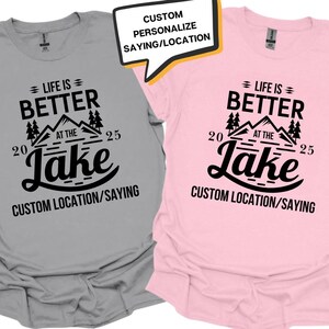 Shirt Lake Life, shirts familiereünie, gepersonaliseerde vakantie T-shirts, leuke familiebijeenkomst shirts, aangepaste reis shirts, Lake Trip shirts