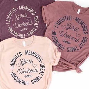 Custom Girls Weekend Shirt, Girls Weekend Shirts, Personalized Girls Weekend Shirts, Best Friends Shirt, Girls Vacation Shirt, Besties Shirt
