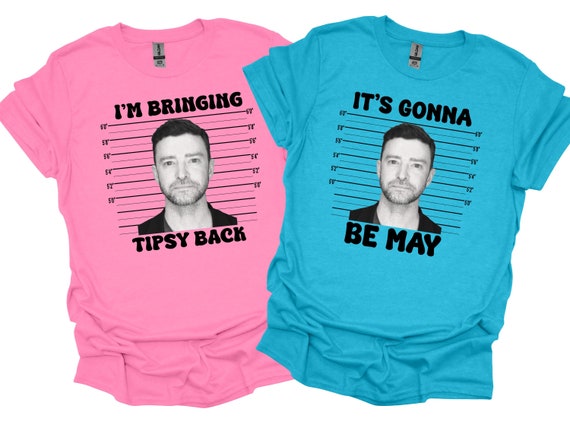 I'm Bringing Tipsy Back T-shirt, It's Gonna Be May T-shirt, Funny