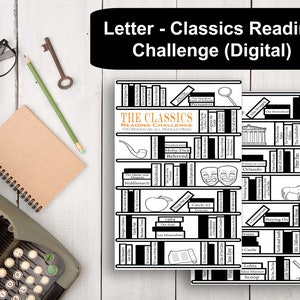 May include: A black and white printable reading challenge checklist with the title "The Classics Reading Challenge 100 Books We All Should Read". The checklist is formatted as a bookshelf with the titles of classic books listed on the spines of the books.