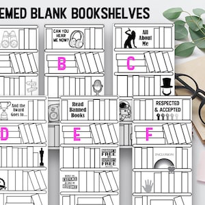 May include: Six black and white printable bookshelf templates with different themes. The themes are "Into the Wild", "Can You Hear Me Now?", "All About Me", "And the Award Goes To...", "Read Banned Books", and "Respected & Accepted".