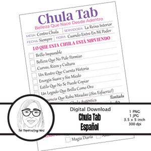 Peut inclure: Téléchargement numérique "Chula Tab Español" avec une liste de contrôle en espagnol. La liste comprend des phrases telles que "Brillo Imparable" et "Curvas, Rizos y Cultura". L'image présente également un logo circulaire avec un visage de femme.