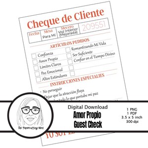 Peut inclure: Téléchargement numérique d'un "Guest Check" avec le texte "Amor Propio" en gras, comprenant une liste de contrôle avec des phrases espagnoles telles que "Confianza" et "Amor Propio". L'image comprend un dessin d'une femme avec des lunettes et le texte "The Papercutting Nerd."