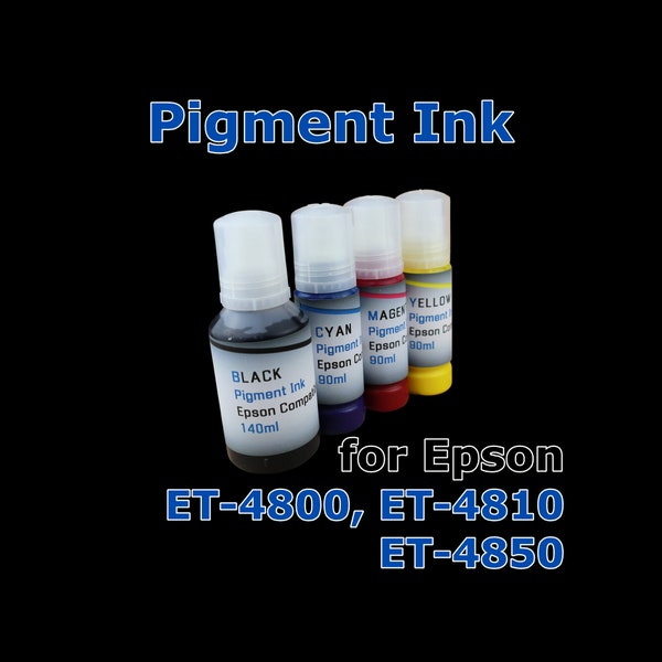 Pigment Ink 4- Bottles 140ml Black 90ml Cyan, Magenta, Yellow for Epson ET-4800 ET-4850 Printer