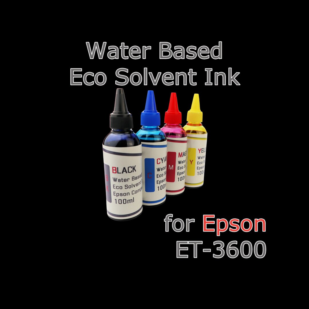 Water Based Eco Solvent Ink 100ml Bottles for Epson ET3600 Printers Etsy