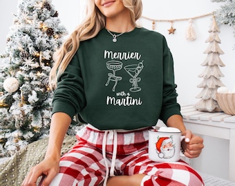 Merrier with a Martini Sweatshirt, Funny Christmas Holiday Cocktail Sweater
