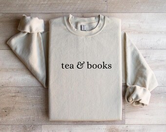 Tea and Books Sweatshirt - Bookish Crewneck for Tea Lovers