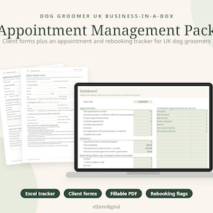May include: A digital business management pack for dog groomers featuring a laptop displaying an appointment dashboard, alongside printed client intake forms. Text includes Dog Groomer UK Business-In-A-Box, Appointment Management Pack, and labels like Excel tracker, Client forms, Fillable PDF, and Rebooking flags.