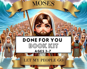 The Story of Moses - Complete Children's Book Kit: Illustrations and Narrative