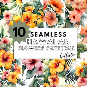 Patrones sin costuras de flores hawaianas: papeles digitales de hibisco tropical, fondos florales de verano, paquete de imágenes prediseñadas de Aloha