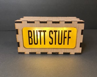 Butt Stuff Light Box