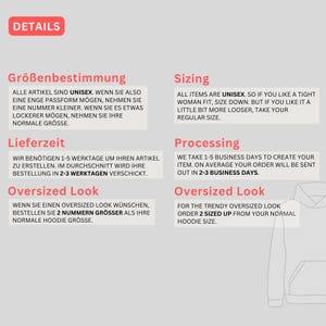 May include: A graphic with sizing and processing information for unisex clothing. The text includes details about ordering oversized clothing, with a graphic of a white hoodie with black trim.