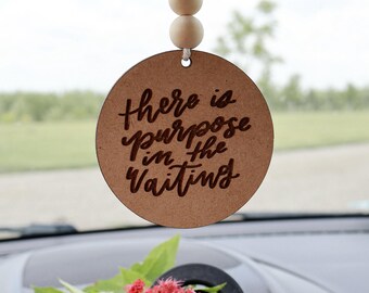 Purpose in the Waiting | Wood Car Charm