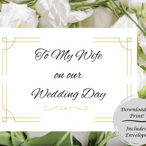 Para minha esposa no dia do nosso casamento, Dia do casamento, Nota do dia do casamento para a esposa, Cartão digital para download, 5x7”, PDF, Casamento, Noiva, noivo