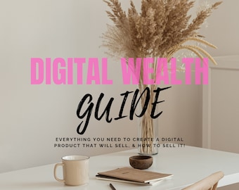 Digital Wealth Guide