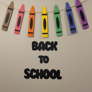 First Day of School or Back to School words with Crayon Banner