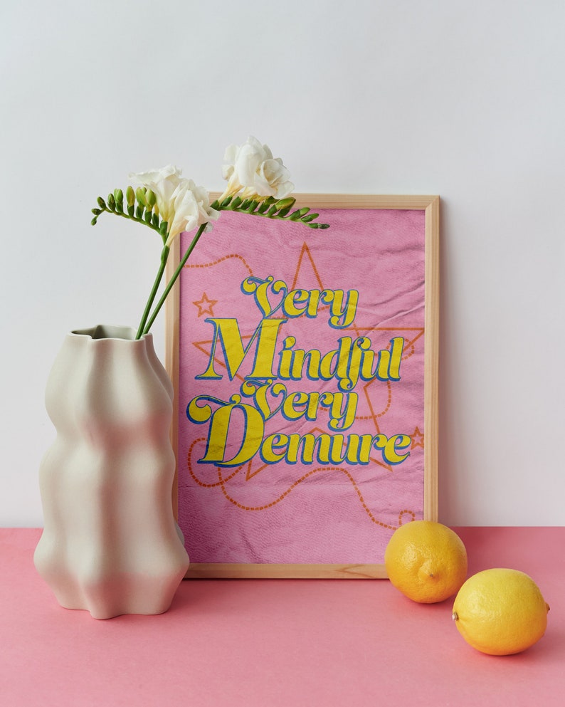 Very Demure, Very Mindful Poster - Etsy