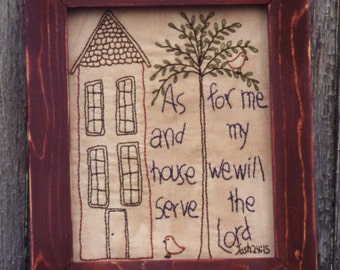 Primitive Stitchery Pattern - As For Me and My House #1544