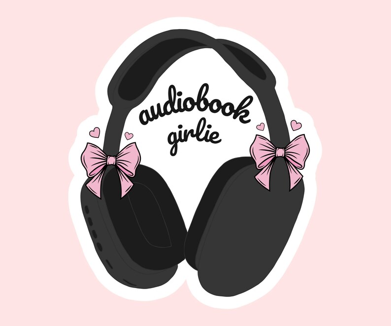 May include: Black headphones with pink bows and the text "audiobook girlie" on a pink background.