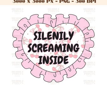 Silently Screaming PNG Pink Heart cherry bow PNG Trending Trendy funny png T-Shirt Cute Popular Sticker Designs anxiety shirt humour Anxious