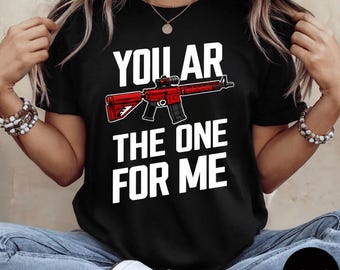 You AR The One For Me T-Shirt, Funny Valentine Love Gift, Couples Romantic Quote Graphic Tee, Valentine Day Shirt