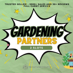 Gardening Partners Event - 2 Digital Rush Slot!