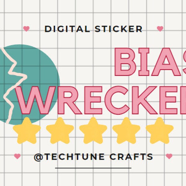 Bias Wrecker - 5S Digital Sticker!