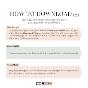 May include: A white graphic with the text "HOW TO DOWNLOAD" and instructions for accessing digital files after purchase. The image includes steps for downloading files from Etsy and a note about using a web browser.