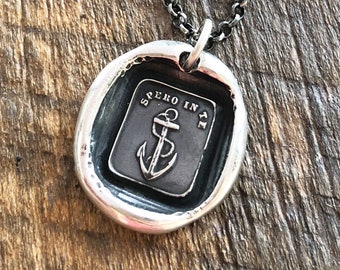 Anchor Wax Seal Necklace, I have Hope in You, Hope Sustains Me, Sterling Silver, Anchor jewelry