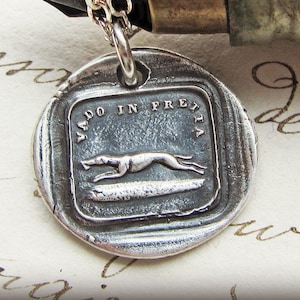 Greyhound Italian Wax Seal Necklace - I Go FAST! - Loyalty and Vigilance - Dog Pendant - Dog Necklace wax seal jewelry