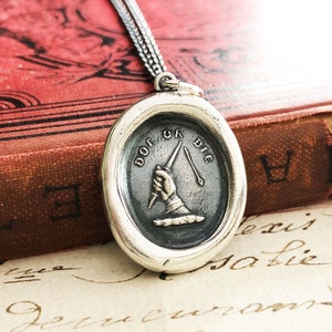 Perseverance Wax Seal Necklace Do or Die antique wax seal jewelry in fine silver - Perseverance Will Conquer - E2245