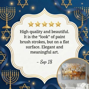 May include: A customer review graphic featuring five gold stars and the text: High quality and beautiful. It is the look of paint brush strokes, but on a flat surface. Elegant and meaningful art. - Sep 18. Includes a small inset image of a painting.