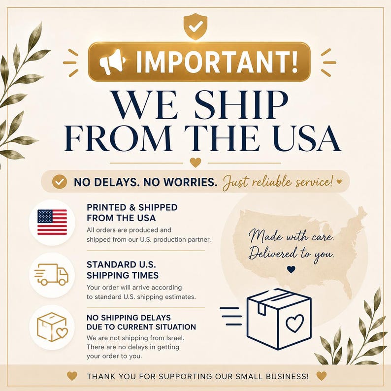 May include: A beige informational graphic with gold accents and dark blue text. The header reads IMPORTANT! WE SHIP FROM THE USA. It includes icons of a megaphone, a US flag, a delivery truck, and a package with a heart. A map of the USA is visible.