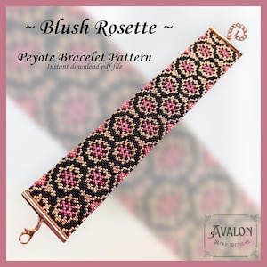 May include: A beaded bracelet pattern with the text "~ Blush Rosette ~" and "Peyote Bracelet Pattern". The bracelet features a geometric design in black, pink, and gold. The pattern is available as an instant download PDF file.