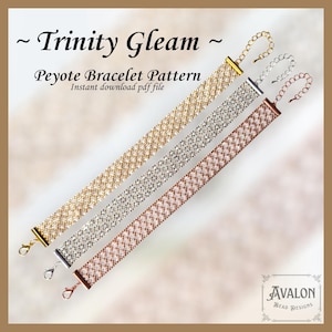 May include: Three beaded peyote bracelets in gold, silver, and rose gold, each with a different clasp. The bracelets are displayed diagonally against a light background. Text reads "Trinity Gleam" and "Peyote Bracelet Pattern".