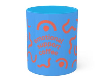 Self-Care Emotional Support Ceramic Coffee Mug  11oz Blue & Orange Geometric Design