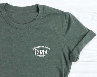Customizable Farm Name Est Shirt, Farm Life Shirts, Life Is Better On The Farm Tee, Cute Farm Matching Family Tees, Pocket Farmer Shirt Tee
