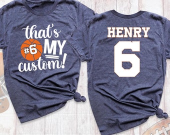 That&#39;s My Custom Shirt Basketball Mom Tee Shirts, Senior Night Basketball Shirt, Back Name Number Tee, Basketball Shirts for Dad Fan Grandma