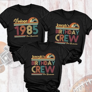 May include: Three black t-shirts with a vintage style design. The first shirt says "Vintage 1985 Fort Lauderdale". The second and third shirts say "Joseph's Birthday Crew Fort Lauderdale".