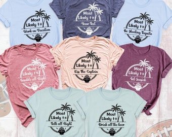 Most Likely to Cruise Shirts Matching Family Vacation Tee, Group Cruise Travel Shirt, Funny Cruise Trip Shirt, Custom Cruising Tshirt Family