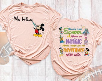 Personalized Teacher Shirt, Disney School Shirt, Teacher Team Shirt, Teacher Tshirt, Disney Teacher Shirt, Disney First Day of School Shirt