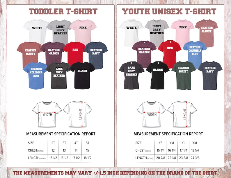 May include: Image of toddler and youth unisex t-shirts in various colors, including white, pink, and navy. The image includes a measurement specification report with chest and length measurements in inches.