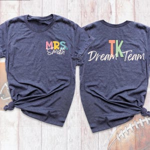 Camiseta de maestro de Tk, camiseta de maestro de jardín de infantes de transición, camisetas para maestros personalizadas, camiseta de bienvenida de regreso a la escuela, camisetas de equipo para maestros
