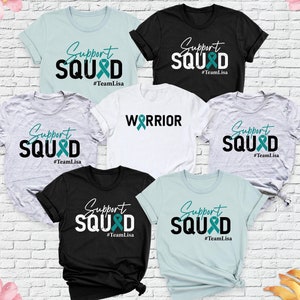 Cervical Cancer Support Squad Warrior Shirt, Teal Ribbon Awareness Tee, Cancer Women Tee, Ovarian Cancer Fighter Shirt, Motivational Shirt