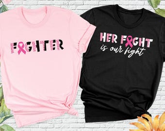 Her Fight Is Our Fight Shirt, Breast Cancer Support Squad Shirt, Cancer Group Awareness Tees, Cancer Support Team Shirts, Pink Ribbon Shirt