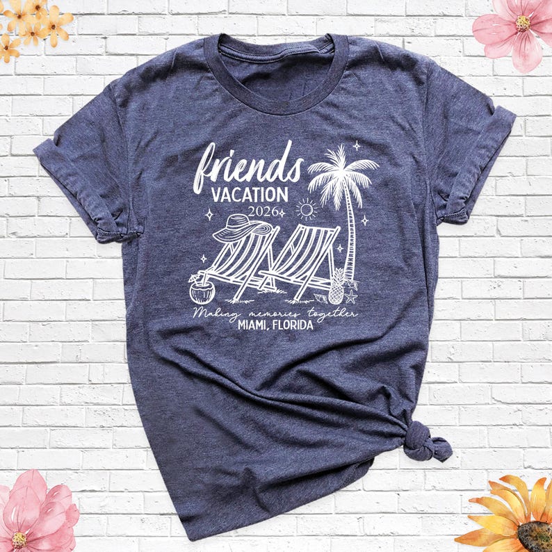 Friends Vacation 2026 Shirt Matching Trip Shirts Summer Beach Tshirt, Friends Travel Shirt, Family Vacation Tee, Cousins Girls Trip Shirt image 16