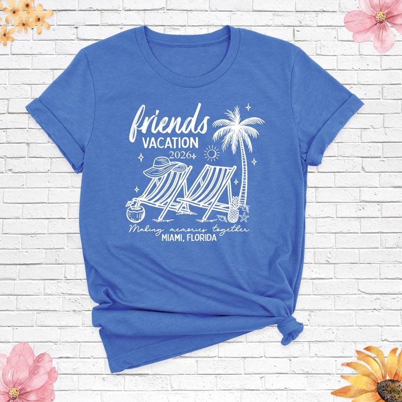Friends Vacation 2026 Shirt Matching Trip Shirts Summer Beach Tshirt, Friends Travel Shirt, Family Vacation Tee, Cousins Girls Trip Shirt image 15