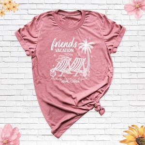 Friends Vacation 2026 Shirt Matching Trip Shirts Summer Beach Tshirt, Friends Travel Shirt, Family Vacation Tee, Cousins Girls Trip Shirt image 13