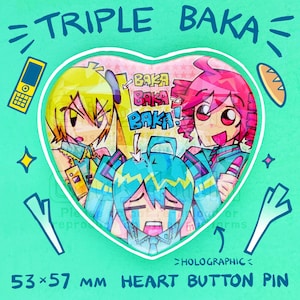 Triple Baka Heart Pin [HOLOGRAPHIC] [VOCALOID]