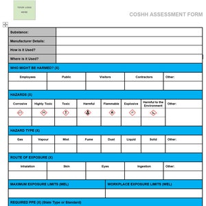 May include: A COSHH Assessment Form, detailing substance information, hazard types, and exposure routes. Includes hazard symbols for corrosive, toxic, flammable, and environmental hazards. Sections for employees, public, and contractors.